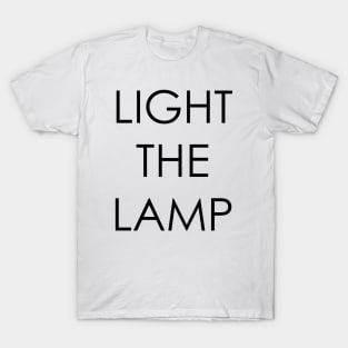 light the lamp T-Shirt